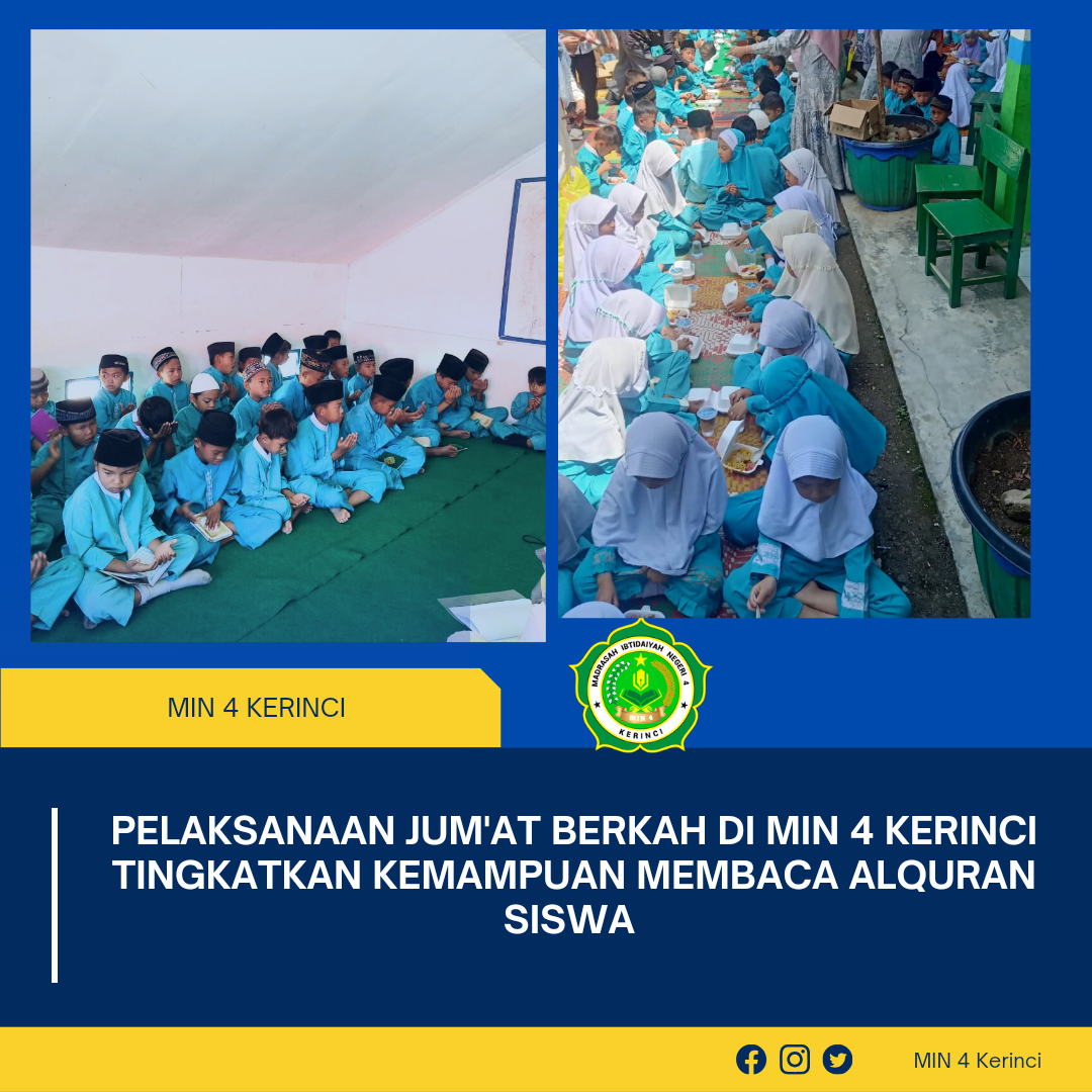 Pelaksanaan Jum'at Berkah Di MIN 4 Kerinci Tingkatkan Kemampuan Bacaan Alquran Siswa 