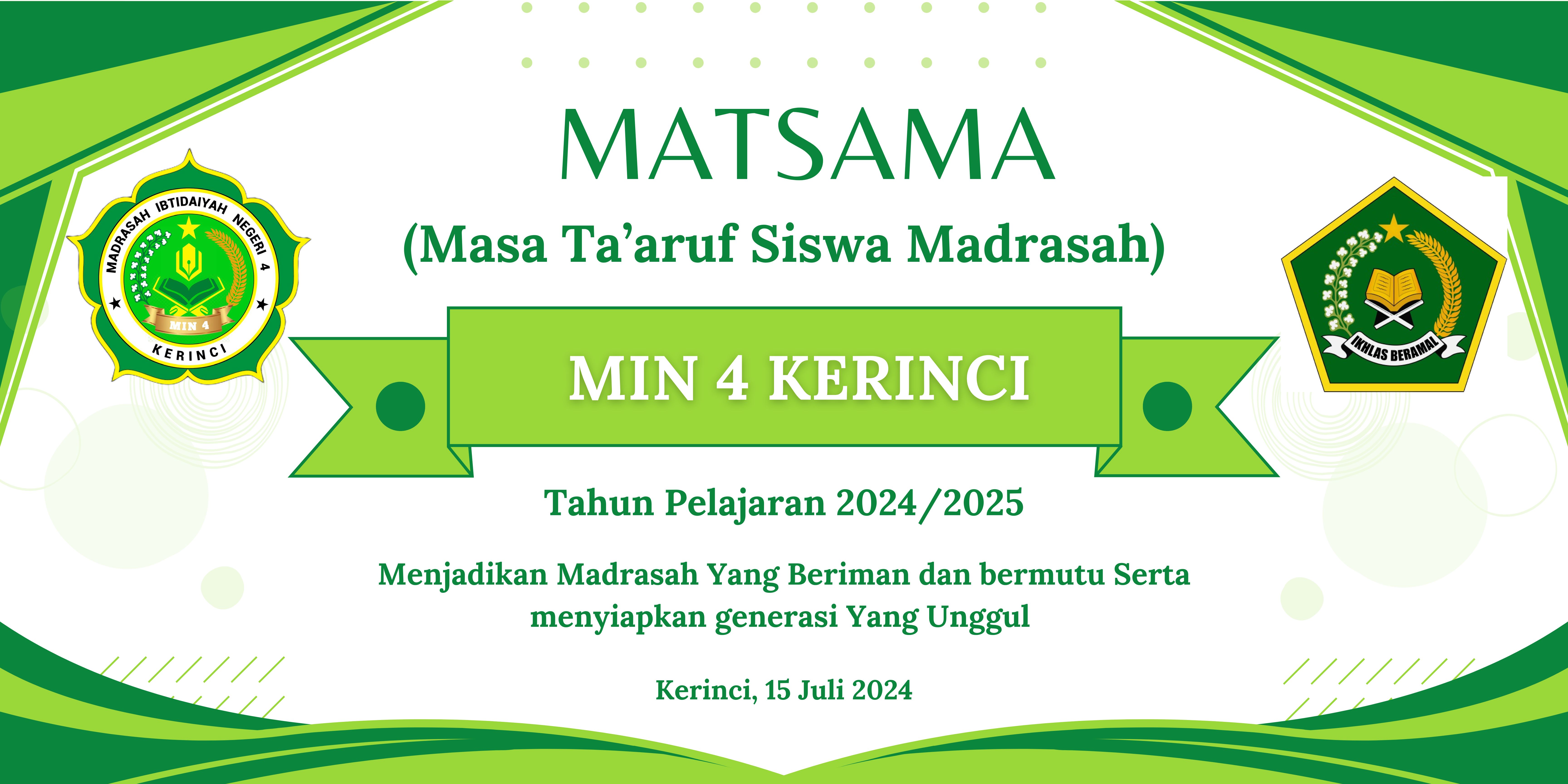 Kegiatan Matsama Di MIN 4 Kerinci tahun Pelajaran 2024/2025